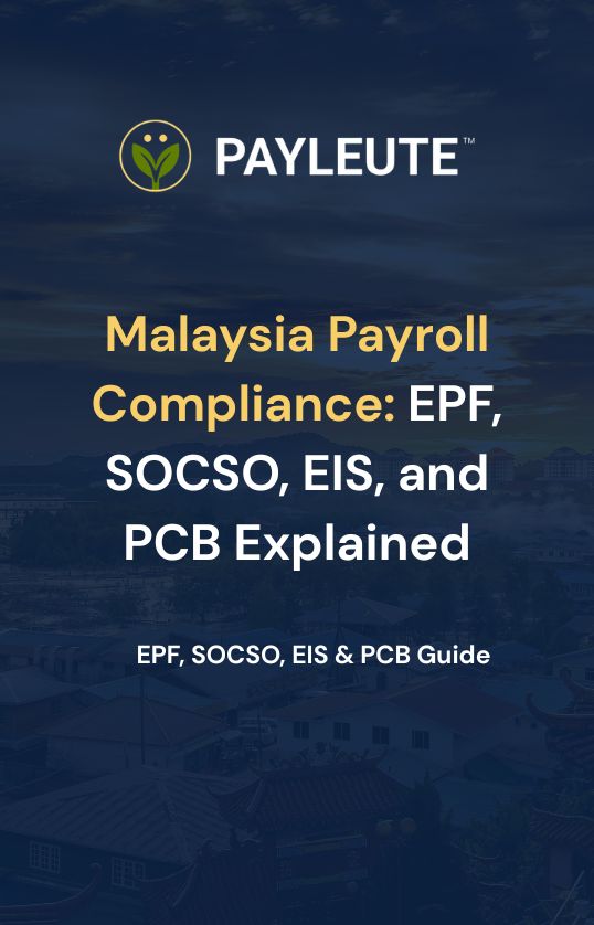 Malaysia Payroll Compliance by PayLeute