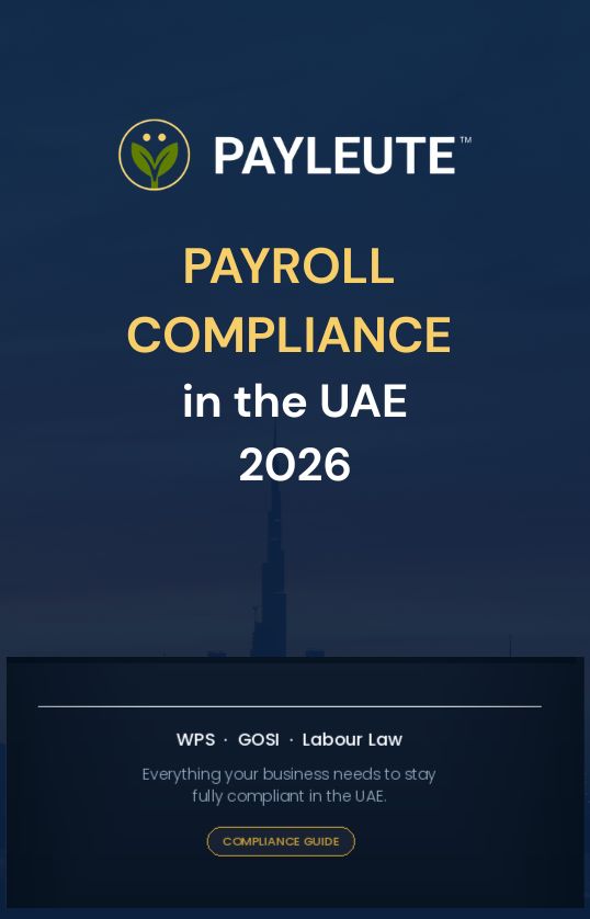 Payroll Compliance in the UAE 2026 by PayLeute