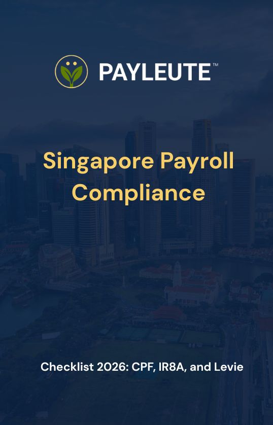 Singapore Payroll Compliance by PayLeute
