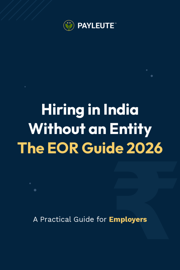Blog cover: Hiring in India Without an Entity – The EOR Guide 2026 for German companies, by Payleute
